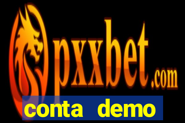 conta demo plataforma slots